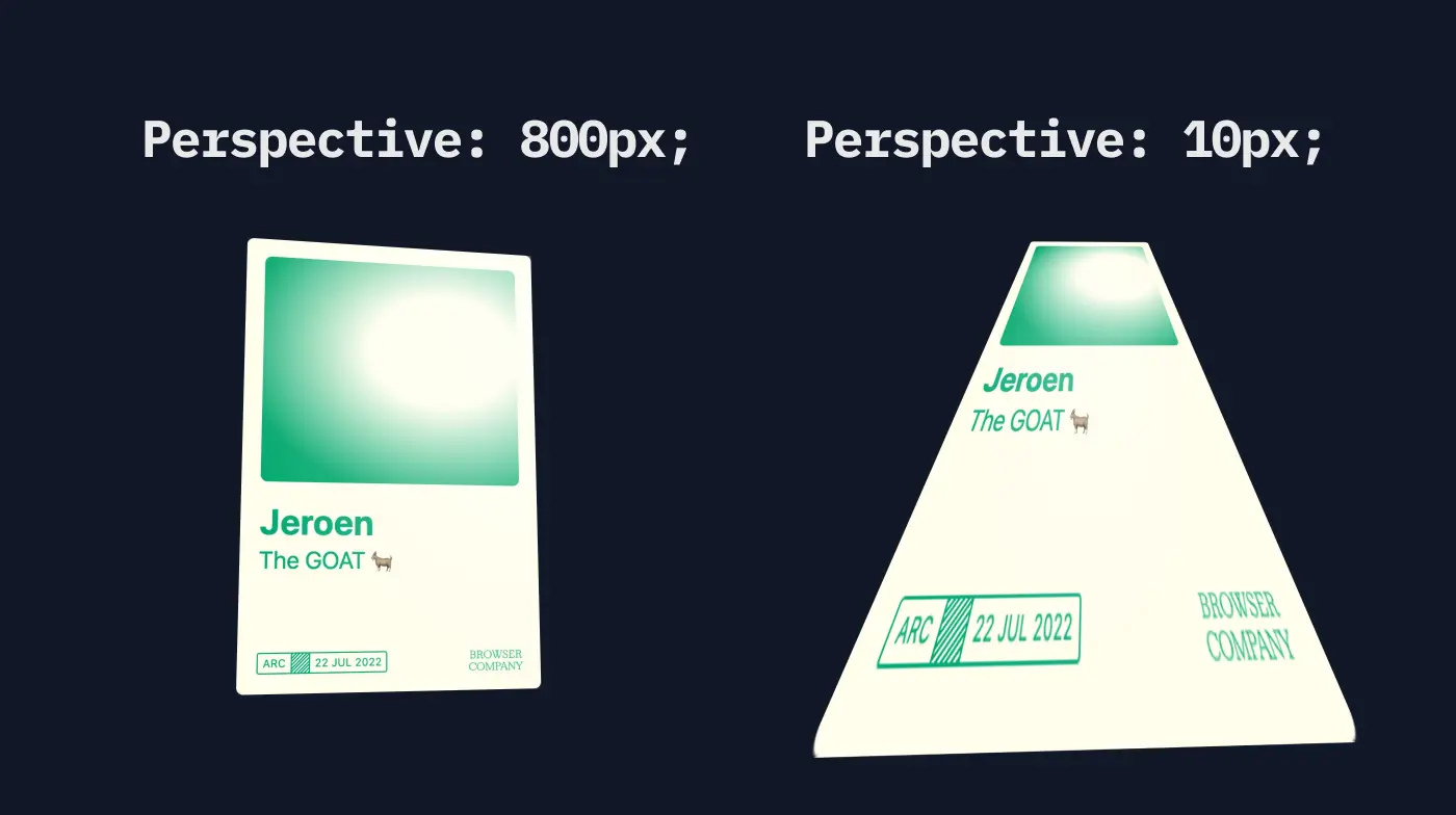 Visually showing the difference between perspective 800px and perspective 10px. The latter example is way more skewed and closer to the edge of the screen.