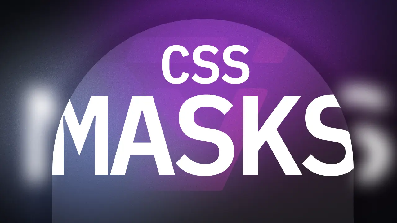 Video cover image of video: CSS Masks and Scroll Animations with Framer Motion
